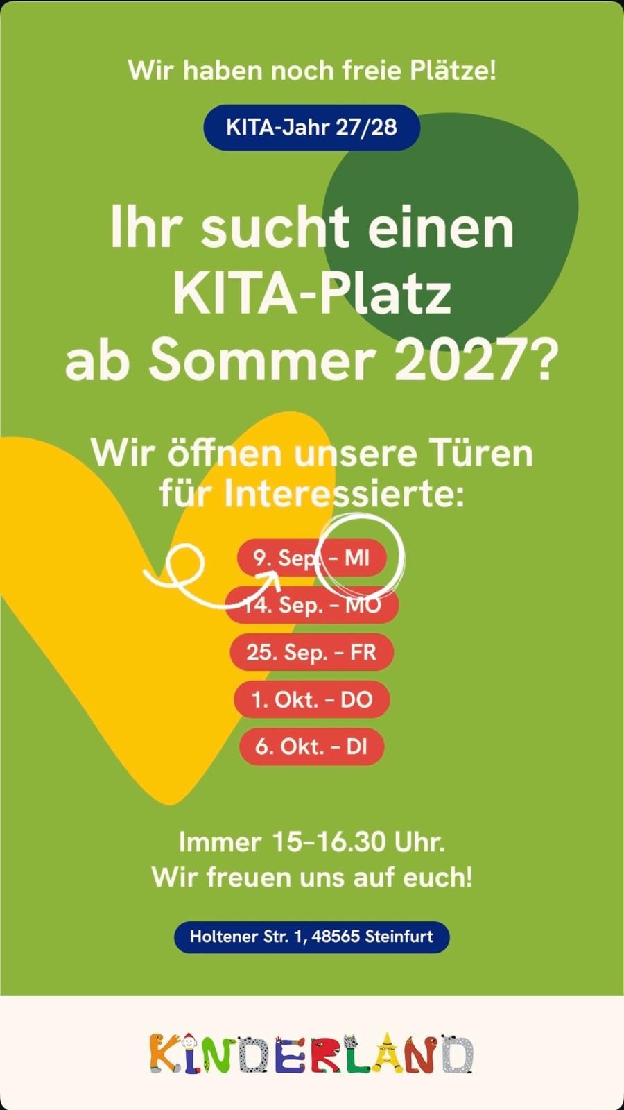 Kinderland Borghorst: Noch freie Kita-Pl&auml;tze f&uuml;r das Kita-Jahr 2027/28. Offene Nachmittage f&uuml;r Interessierte am 9. September (Mittwoch), 14. September (Montag), 25. September (Freitag), 1. Oktober (Donnerstag) und 6. Oktober (Dienstag), jeweils 15&ndash;16.30 Uhr. Holtener Str. 1, 48565 Steinfurt.